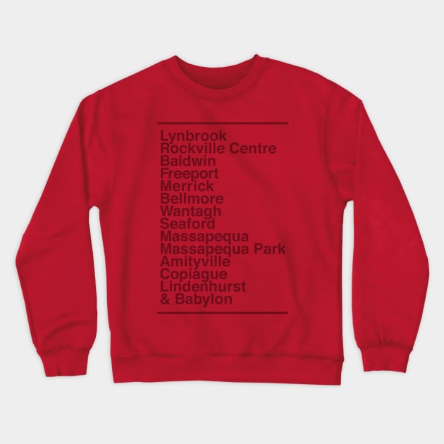 LIRR Babylon Line Crewneck Sweatshirt by HighAndMighty